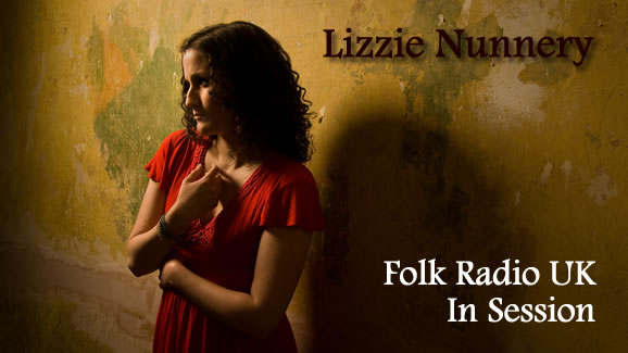 Lizzie Nunnery  - In Session @ Folk Radio UK