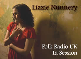Lizzie Nunnery  - In Session @ Folk Radio UK