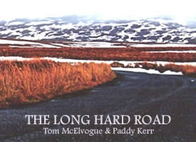 Thumbnail image for Album of the Week: Tom McElvogue and Paddy Kerr – The Long Hard Road